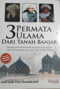 Image of 3 PERMATA ULAMA DARI TANAH BANJAR
