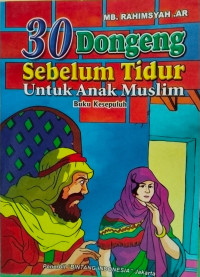 Image of 30 DONGENG SEBELUM TIDUR UNTUK ANAK MUSLIM