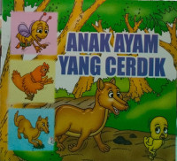 Image of Anak Ayam Yang Cerdik