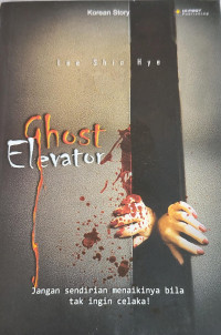 Image of GHOST ELEVATOR