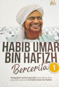 Image of HABIB UMAR BIN HAFIZH BERCERITA