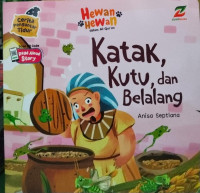 Image of HEWAN-HEWAN DALAM AL-QUR'AN KATAK, KUTU, dan BELALANG