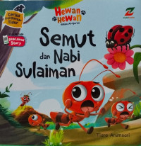 Image of HEWAN-HEWAN DALAM AL-QUR'AN SEMUT DAN NABI SULAIMAN