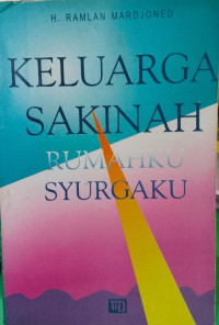 Image of KELUARGA SAKINAH RUMAHKU SYURGAKU