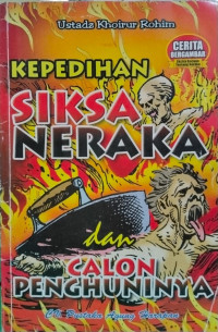 Image of KEPEDIHAN SIKSA NERAKA DAN CALON PENGHUNINYA