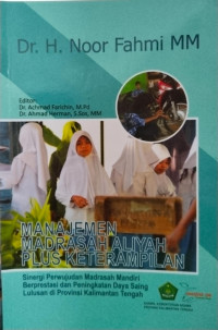 Image of MANAJEMEN MADRASAH ALIYAH PLUS KETERAMPILAN