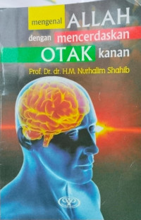 Image of mengenal ALLAH dengan mencerdaskan OTAK kanan